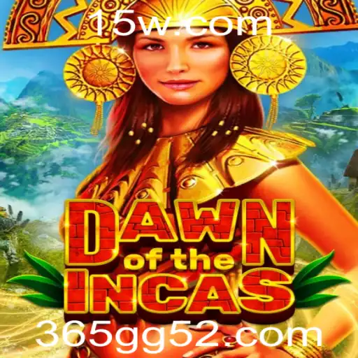 365gg5.com | Explorando DawnoftheIncas: Um Mergulho no Mundo Antigo com 365gg5.com